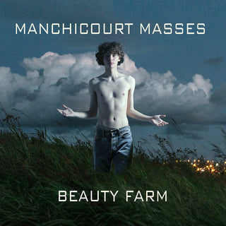 the album cover for Manchicourt / Beauty Farm - Masses