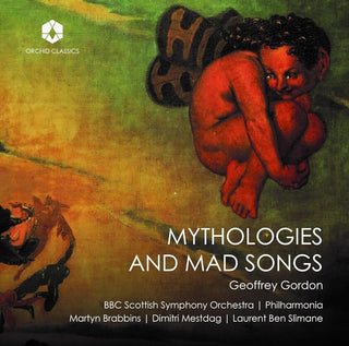 the album cover for Gordon / Slimane / Philharmonia Orchestra - Mythologies & Mad Songs