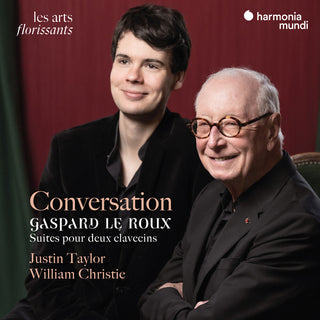 the album cover for William Christie  / Taylor,Justin - Conversation - Gaspard Le Roux: Suites For 2