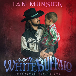 the album cover for Ian Munsick - White Buffalo (Introduce You To God) (Mod)