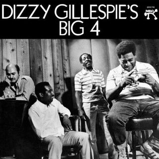 Dizzy Gillespie- Dizzy Gillespie's Big 4