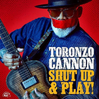 the album cover for Toronzo Cannon - Shut Up & Play!