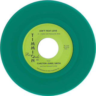 the album cover for Carlton Smith  Jumel / Cold Diamond & Mink - Ain't That Love/Ain't That Love (Instrumental)