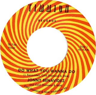 the album cover for Jonny Benavidez  / Cold Diamond & Mink - Do What You Wanna Do