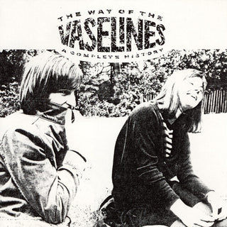 The Vaselines- The Way of the Vaselines