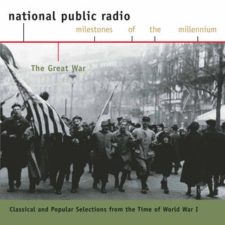 the album cover for Great War: Classical & Popular Selections WWI / Va - Great War-Classical & Popular