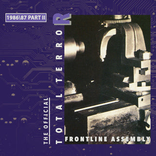 Front Line Assembly- Total Terror Part II 1986/87