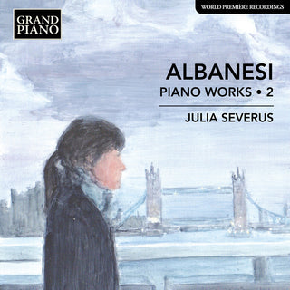 the album cover for Albanesi / Severus - Piano Works, Vol. 2
