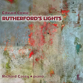 the album cover for Cowie / Casey - Rutherford's Lights