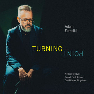 the album cover for Adam Forkelid - Turning Point
