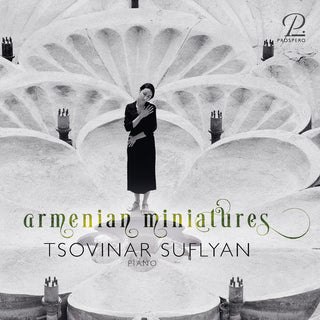 the album cover for Babajanian / Khatchaturian / Suflyan - Armenian Miniatures