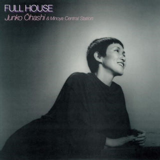 Junko Ohashi- Full House (PREORDER)