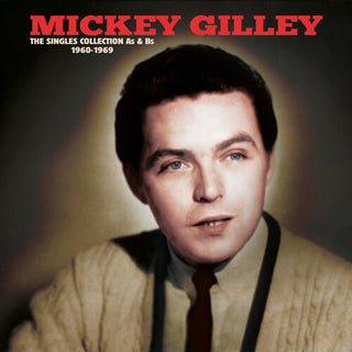 Mickey Gilley- The Singles Collection a's & B's 1960-1969