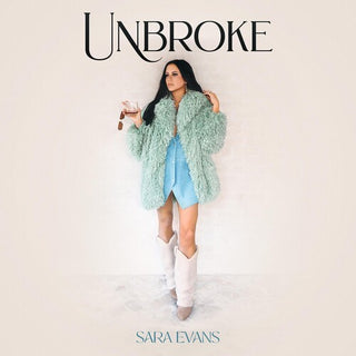 Sara Evans- Unbroke