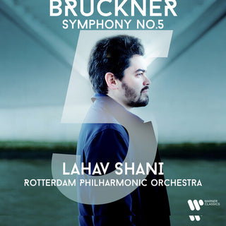 Lahav Shani- Bruckner: Symphony No.5