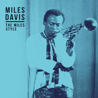 Miles Davis- The Miles Style (PREORDER)