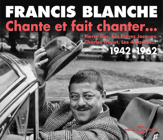the album cover for Francis Blanche - Chante Et Fait Chanter