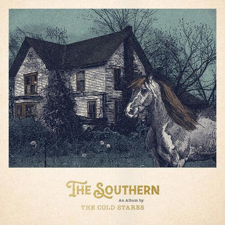 Cold Stares- The Southern