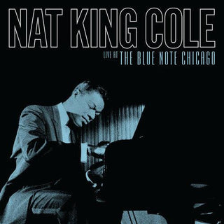 Nat King Cole- Live at the Blue Note Chicago (Digipack Packaging, Special Packaging)