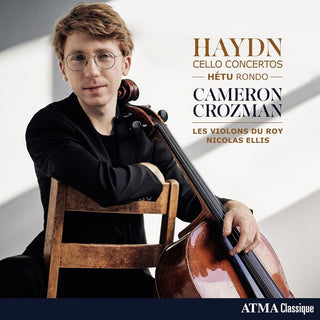 the album cover for Haydn / Crozman / Ellis / Violons Du - Haydn: Cello Concertos (Can)