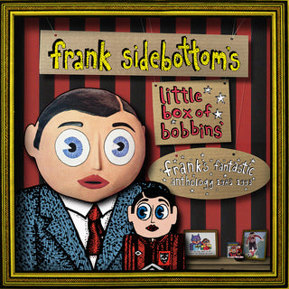 the album cover for Frank Sidebottom - Little Box Of Bobbins: Frank's Fantastic Anthology