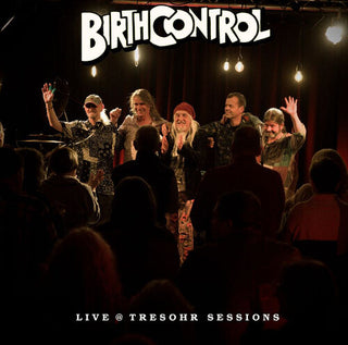 Birth Control- Live @ Tresohr Sessions (PREORDER)