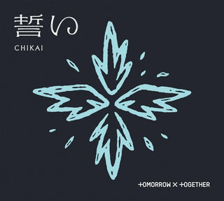 the album cover for TOMORROW X TOGETHER - Chikai - Version B (Phob) (Phot) [Digipak] (Jpn)