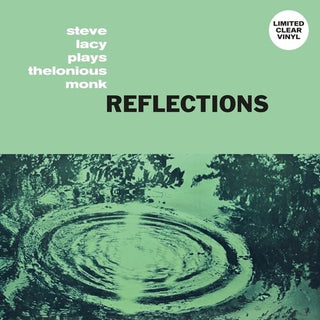 Steve Lacy- Reflections: Steve Lacy Plays Thelonious Monk (PREORDER)