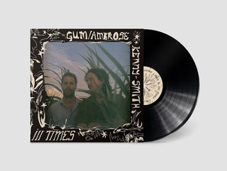 Gum- III Times (PREORDER)