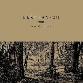 Bert Jansch- Edge Of A Dream (PREORDER)