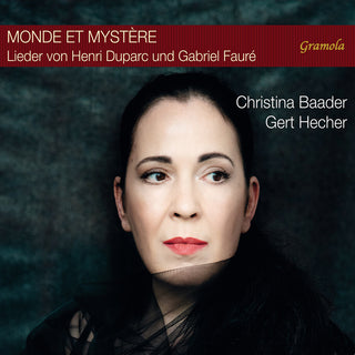 the album cover for Duparc / Faure / Hecher - Monde Es Mystere