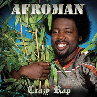 Afroman- Crazy Rap (Reissue)