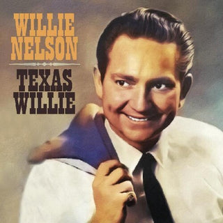 Willie Nelson- Texas Willie (PREORDER)