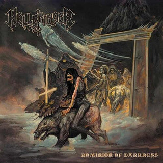 Hellbringer- Dominion Of Darkness