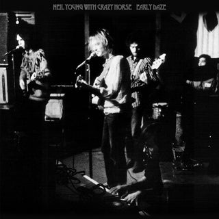 the album cover for Neil Young with Crazy Horse - Early Daze [LP]