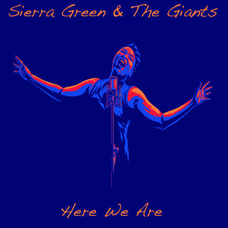 the album cover for Sierra Green  / Giants - Here We Are