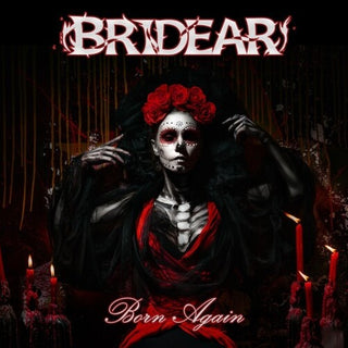Bridear- Born Again