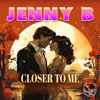 the album cover for Jenny B - Closer To Me (Mod)