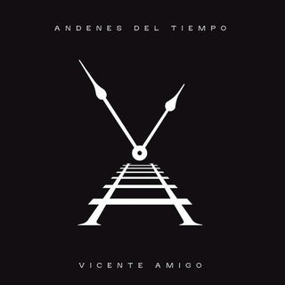 Vicente Amigo- Andenes Del Tiempo