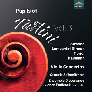 the album cover for Morigi / Naumann / Podlesek - Pupils Of Tartini, Vol. 3 - Violin Concertos