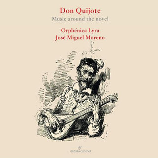 Oprhenica Lyra- Don Quixote & Its Music