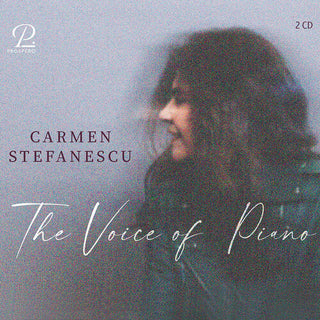 Carmen Stefanescu- Voice of Piano