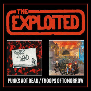 The Exploited- Punks Not Dead / Troops Of Tomorrow - Expanded Edition (United Kingdom - Import)