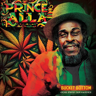 Prince Alla- Bucket Bottom - Gems From Jah Garden