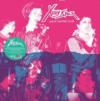 X-Ray Spex- Live At The Roxy Club (PREORDER)