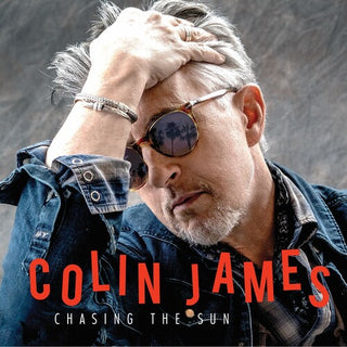 Colin James- Chasing the Sun