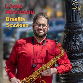 Livio Almeida- Brasilia Sessions