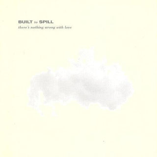 Built to Spill- There's Nothing Wrong With Love (Jade Blue Vinyl)