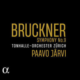 Tonhalle-Orchester Zurich- Bruckner: Symphony No. 9