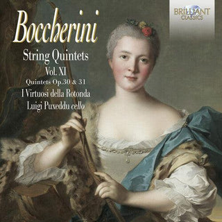 Virtuosi Della Rotonda- Boccherini: String Quintets Op. 30 & Op. 31, Vol. 11